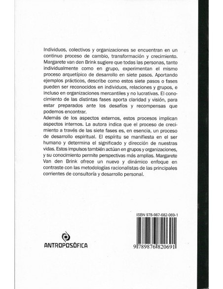 Las siete fases del desarrollo en personas y organizaciones Las siete fases del desarrollo en personas y organizaciones