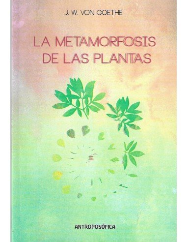 La Metamorfosis de las Plantas